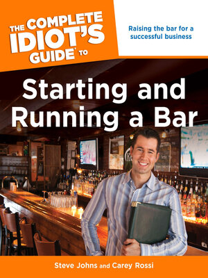 cover image of The Complete Idiot's Guide to Starting and Running a Bar